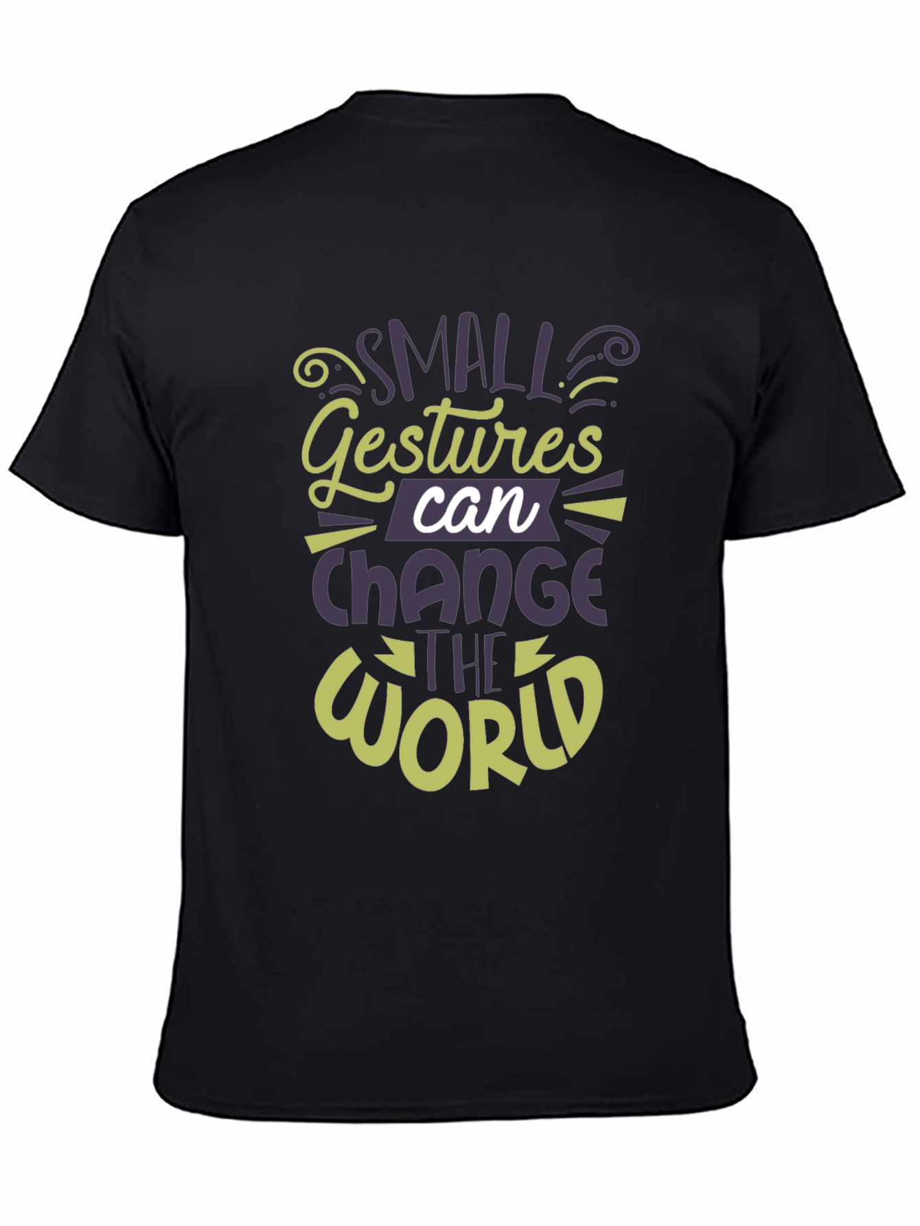 Small Gestures Can Change the World T-Shirt