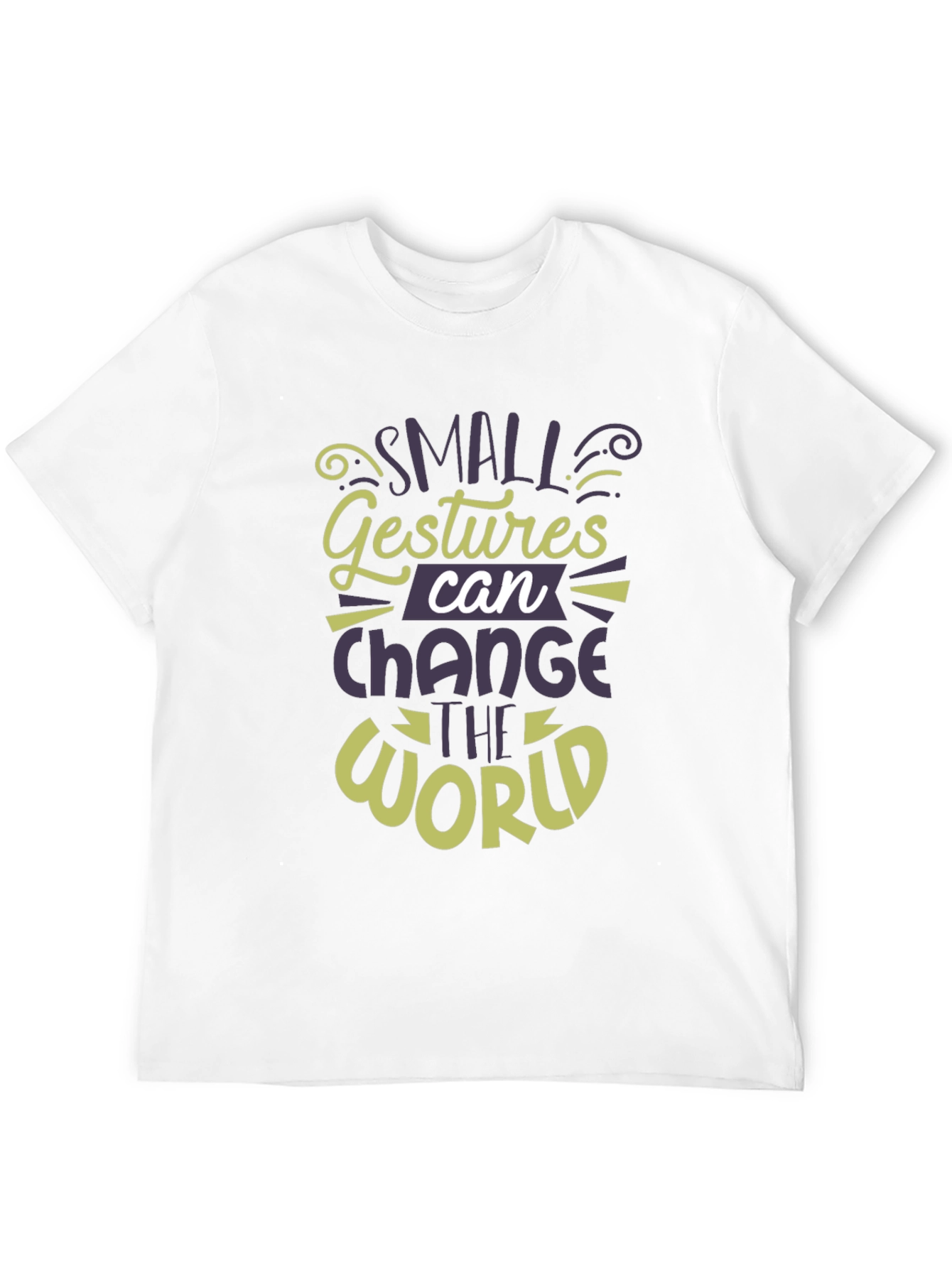 Small Gestures Can Change the World T-Shirt