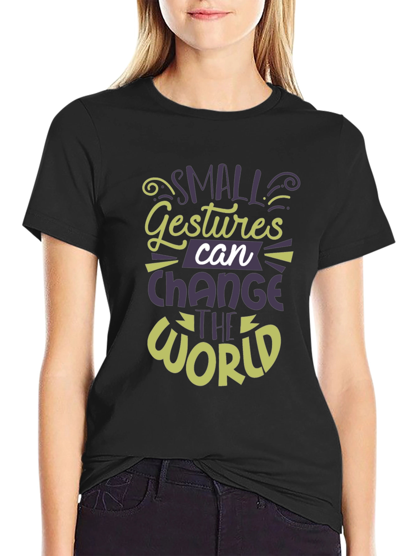 Small Gestures Can Change the World T-Shirt