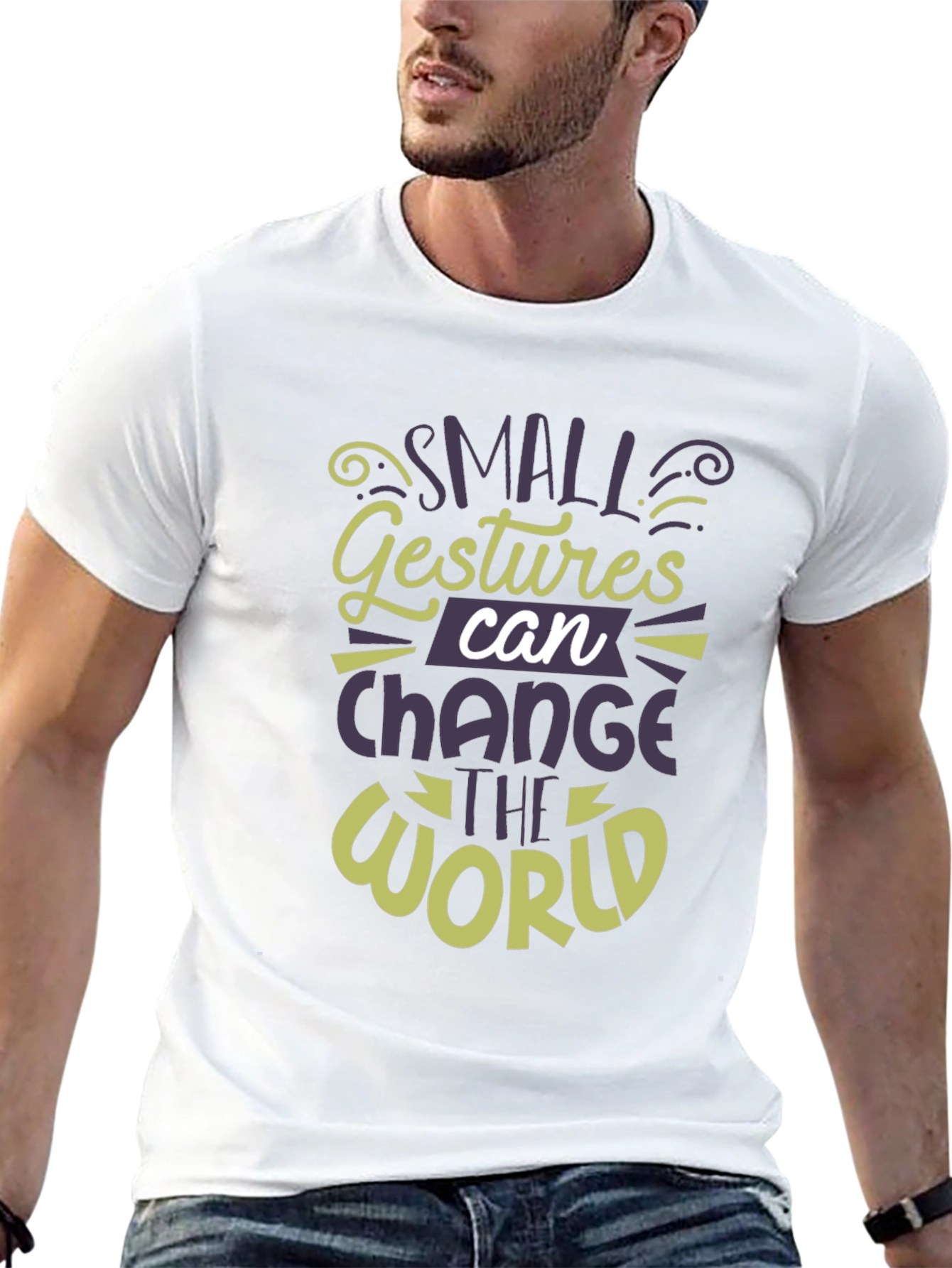 Small Gestures Can Change the World T-Shirt
