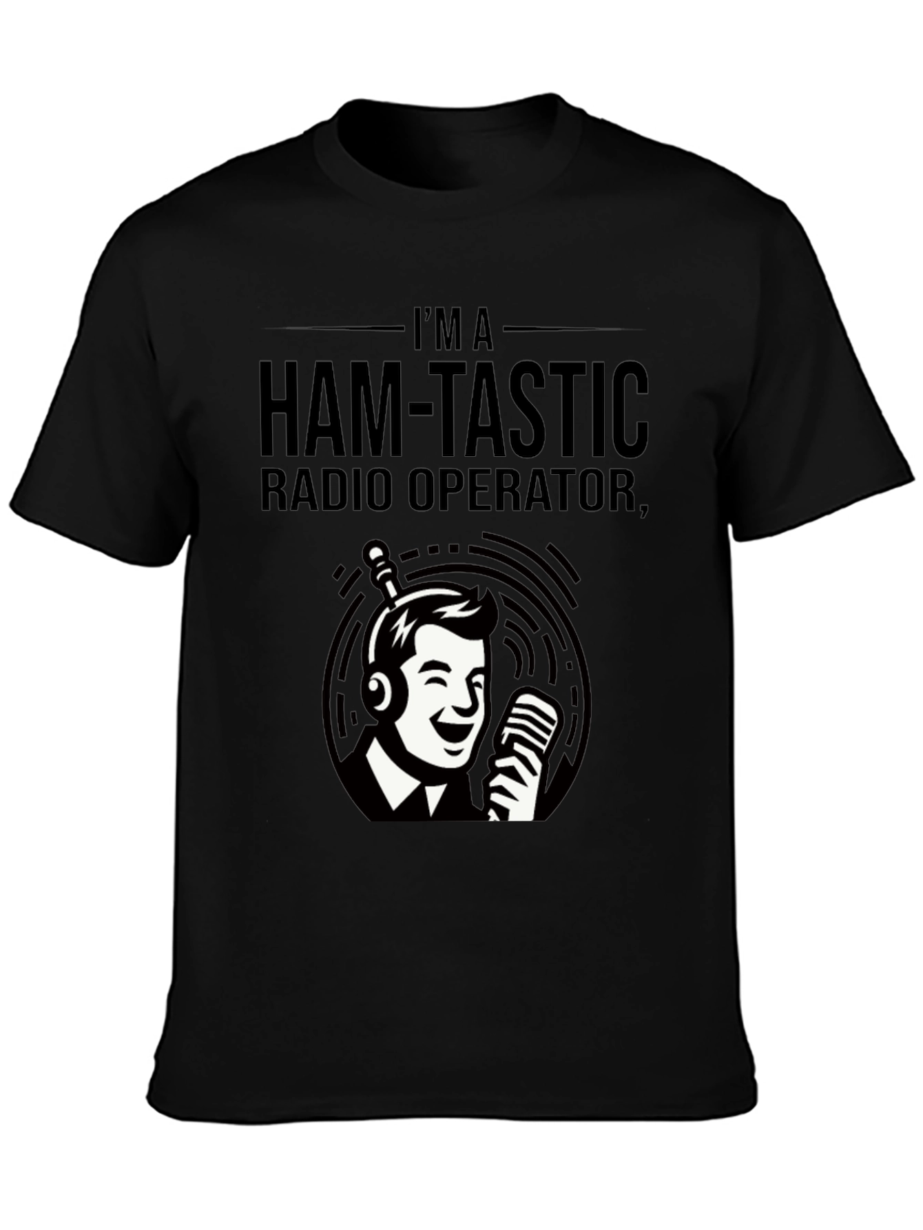 Ham-Tastic Radio Operator T-Shirt