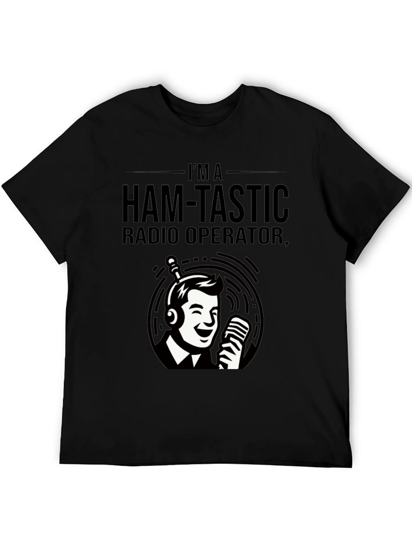 Ham-Tastic Radio Operator T-Shirt