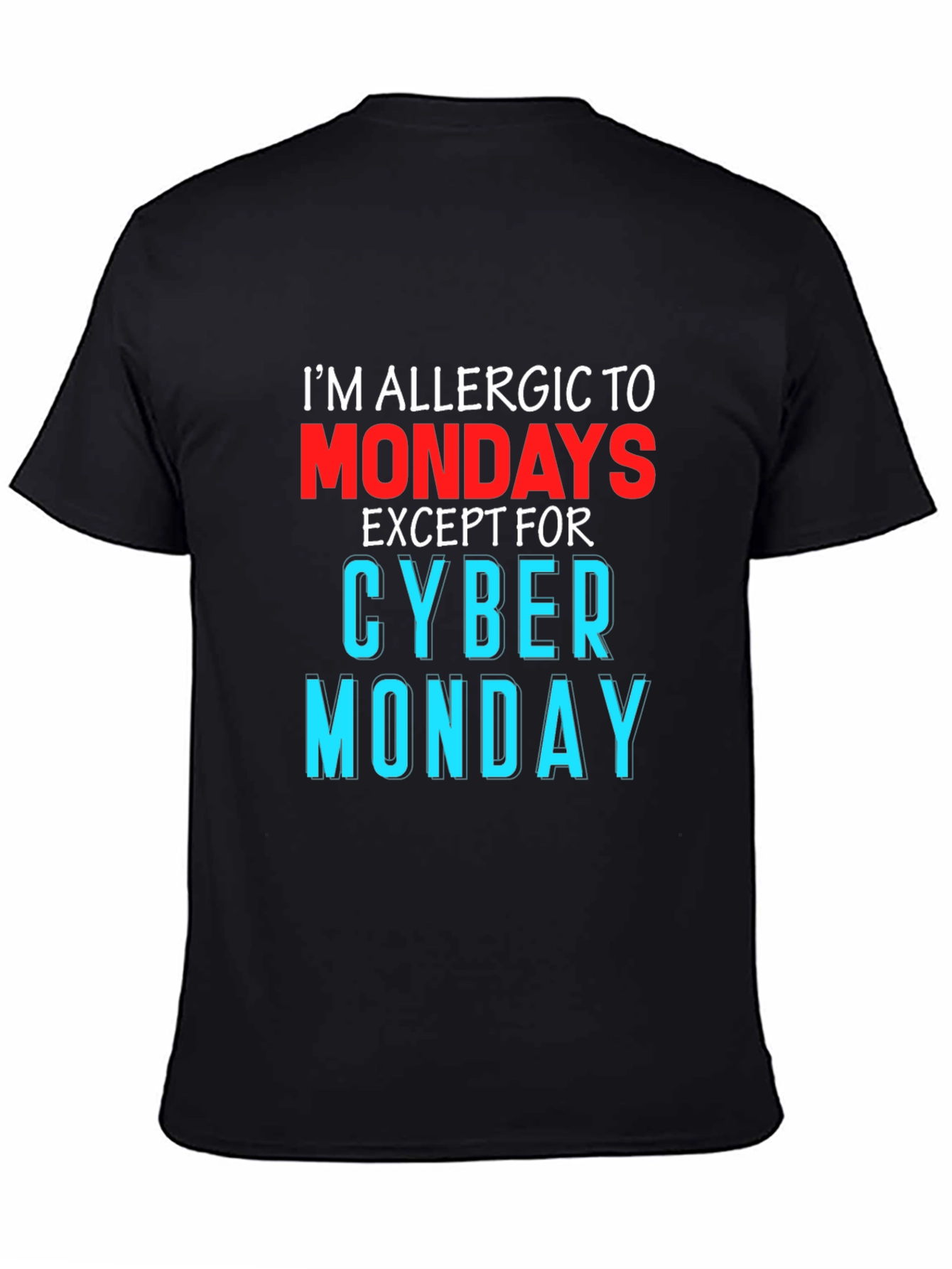 Funny Im Allergic to Mondays T-Shirt