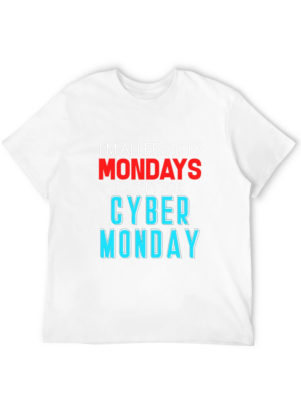 Funny Im Allergic to Mondays T-Shirt