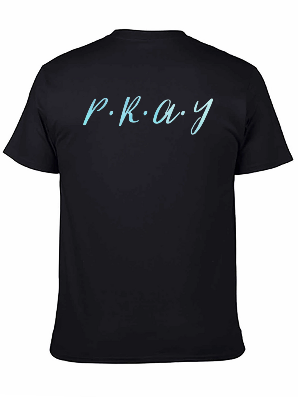 PRAY Stylish T-Shirt - Everyday Comfort