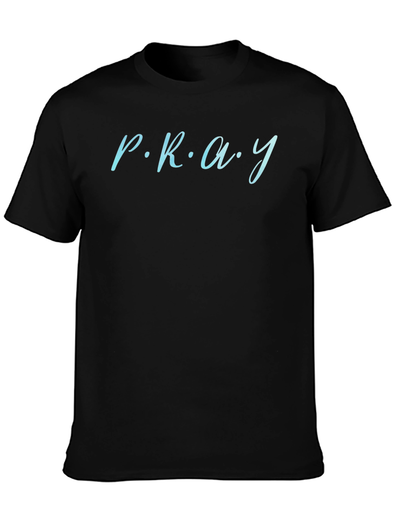 PRAY Stylish T-Shirt - Everyday Comfort