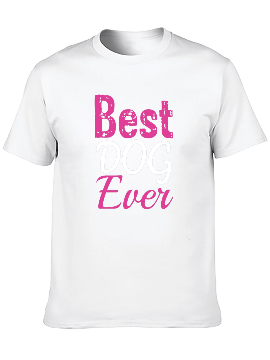 Best DOG Ever Graphic T-Shirt