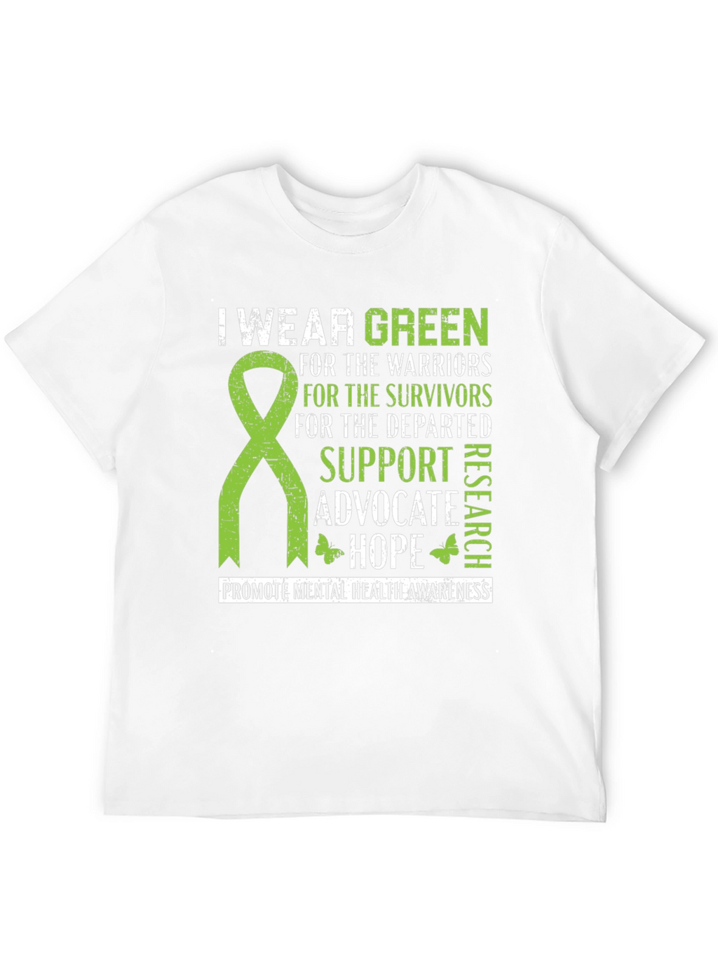 I Wear Green Mental Health Awareness T-Shirt