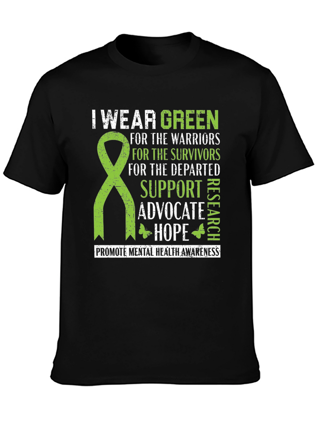 I Wear Green Mental Health Awareness T-Shirt
