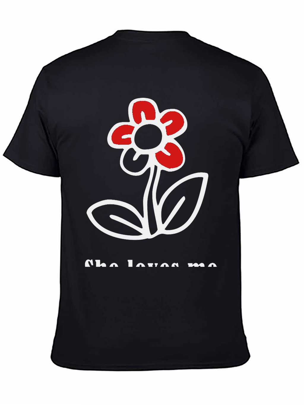 She Loves Me Flower Graphic Tee - Black