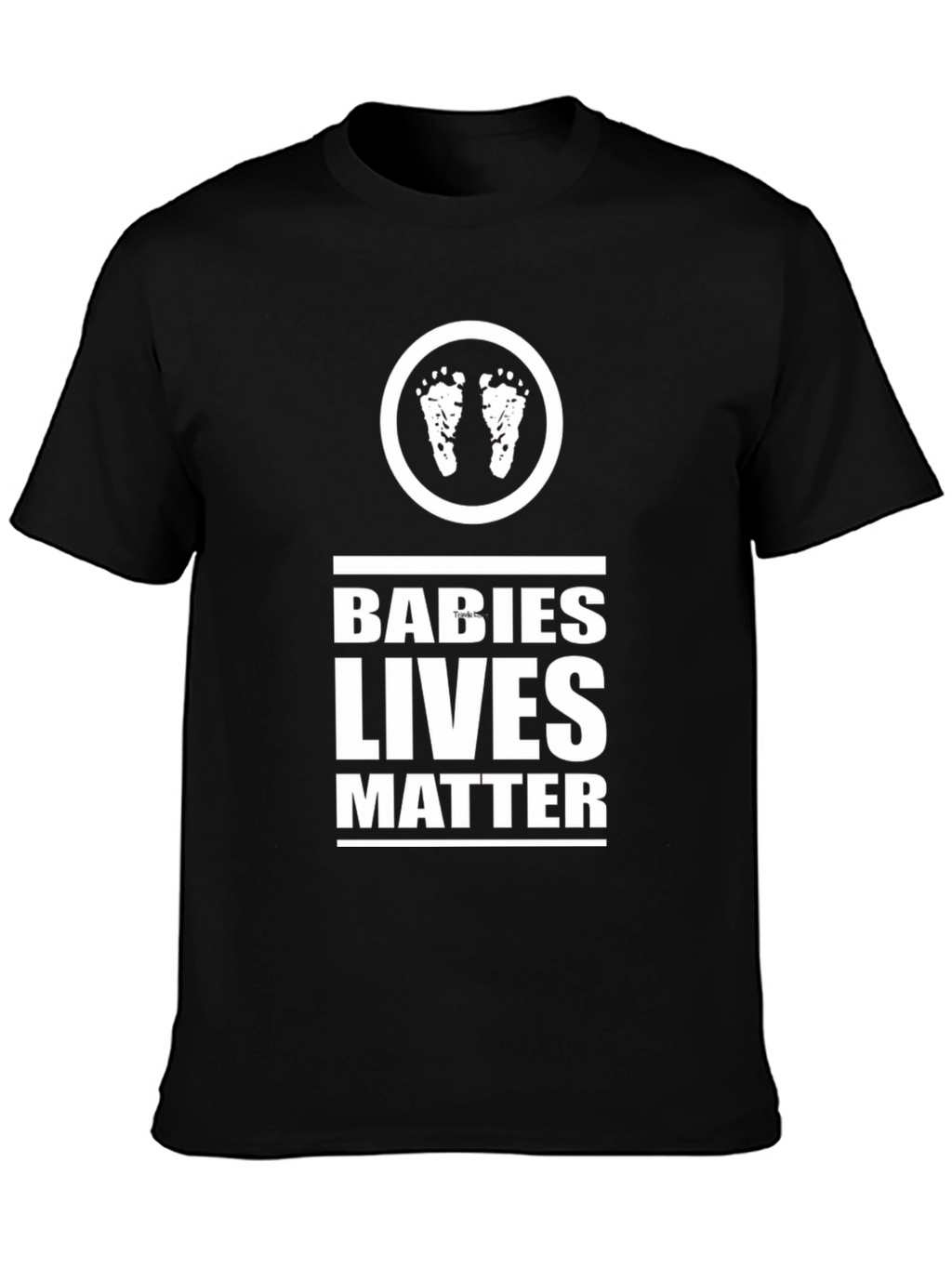 Babies Lives Matter Graphic T-Shirt