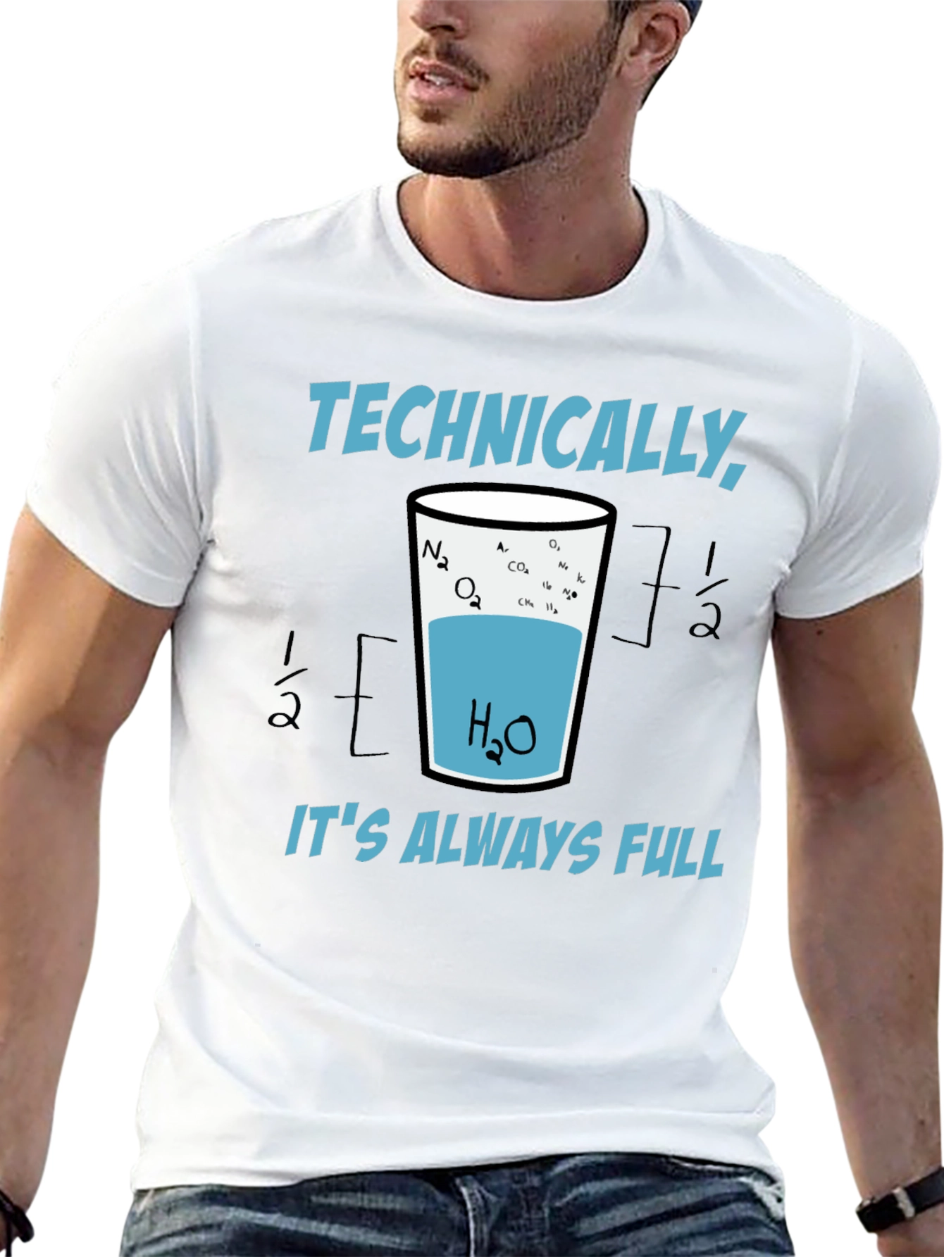 Scientifically Funny T-Shirt: Always Full Glass of Water