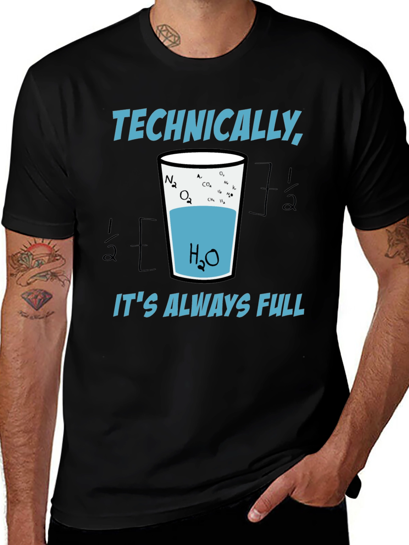 Scientifically Funny T-Shirt: Always Full Glass of Water