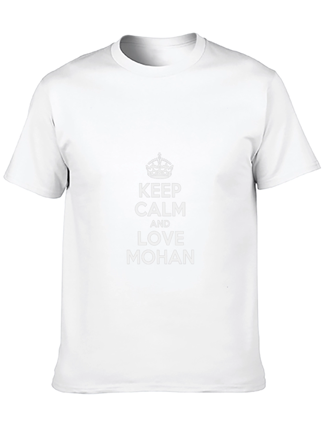 Keep Calm and Love Mohan Tee