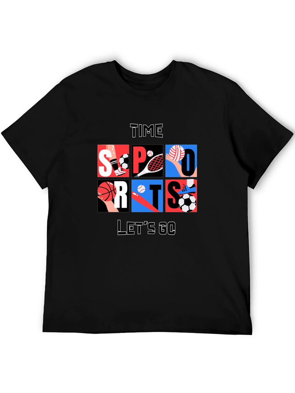 Sports Time T-Shirt - Lets Go!