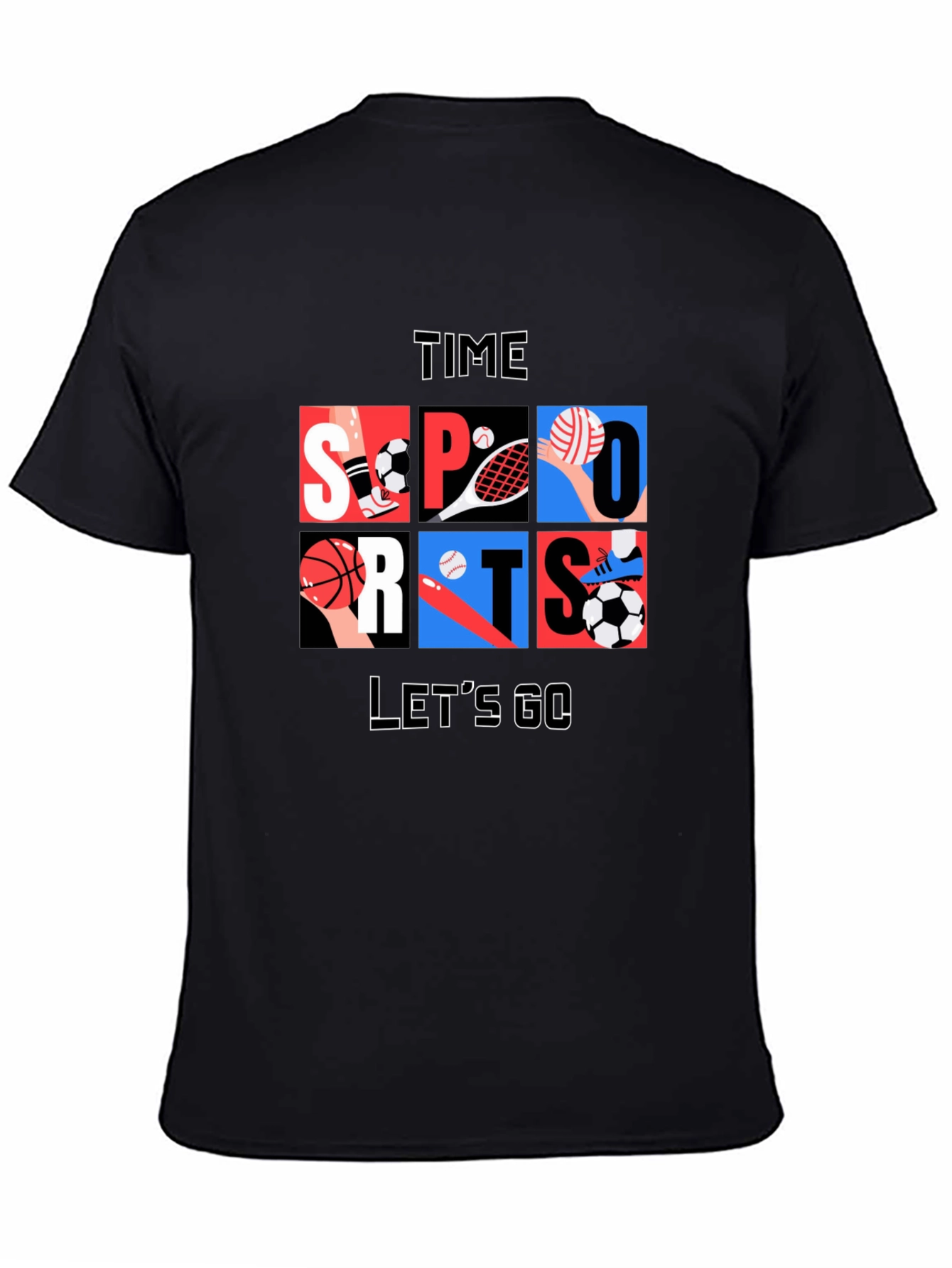 Sports Time T-Shirt - Lets Go!