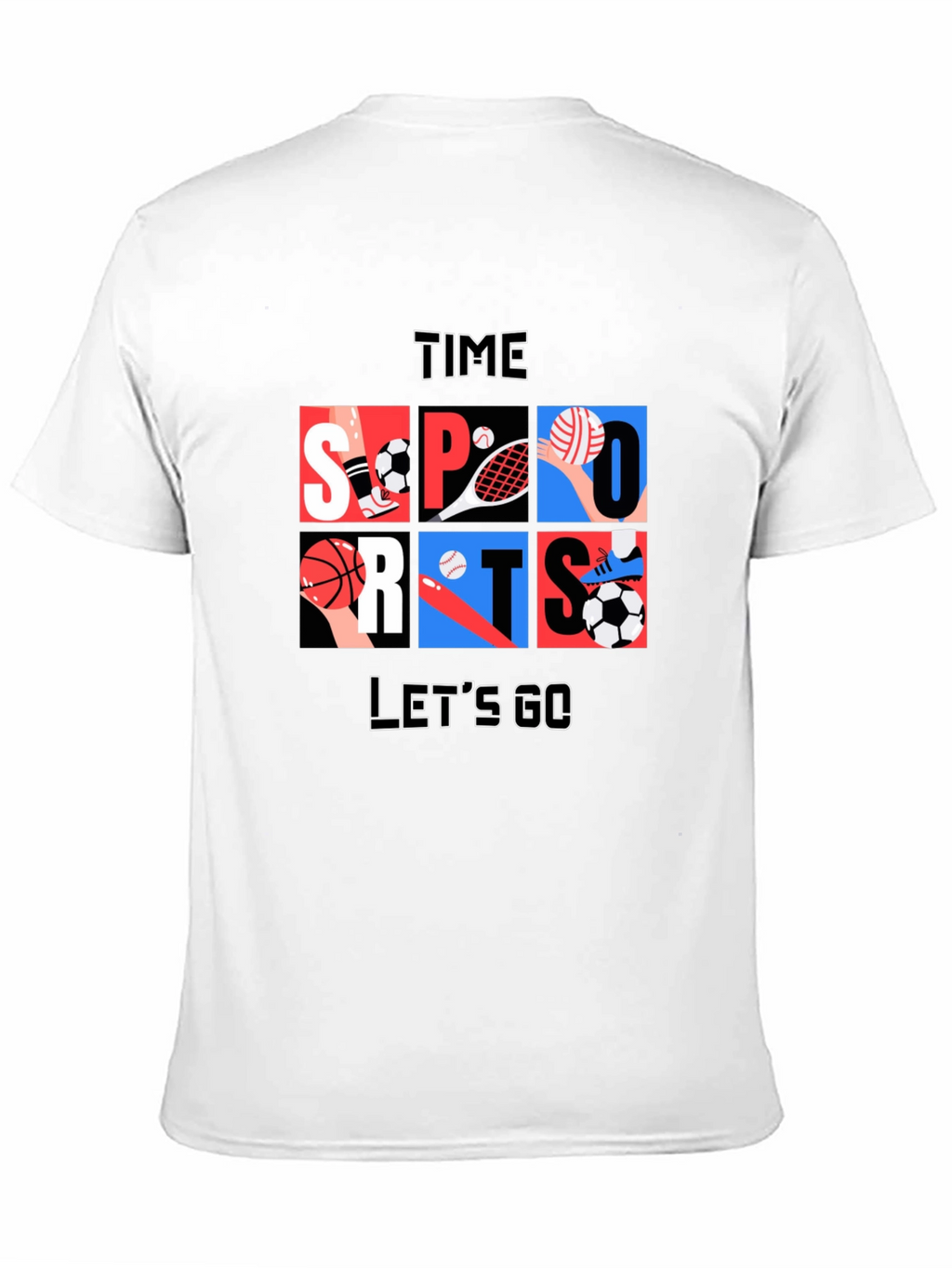 Sports Time T-Shirt - Lets Go!