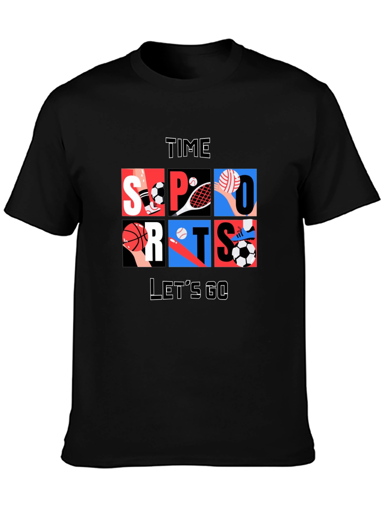 Sports Time T-Shirt - Lets Go!