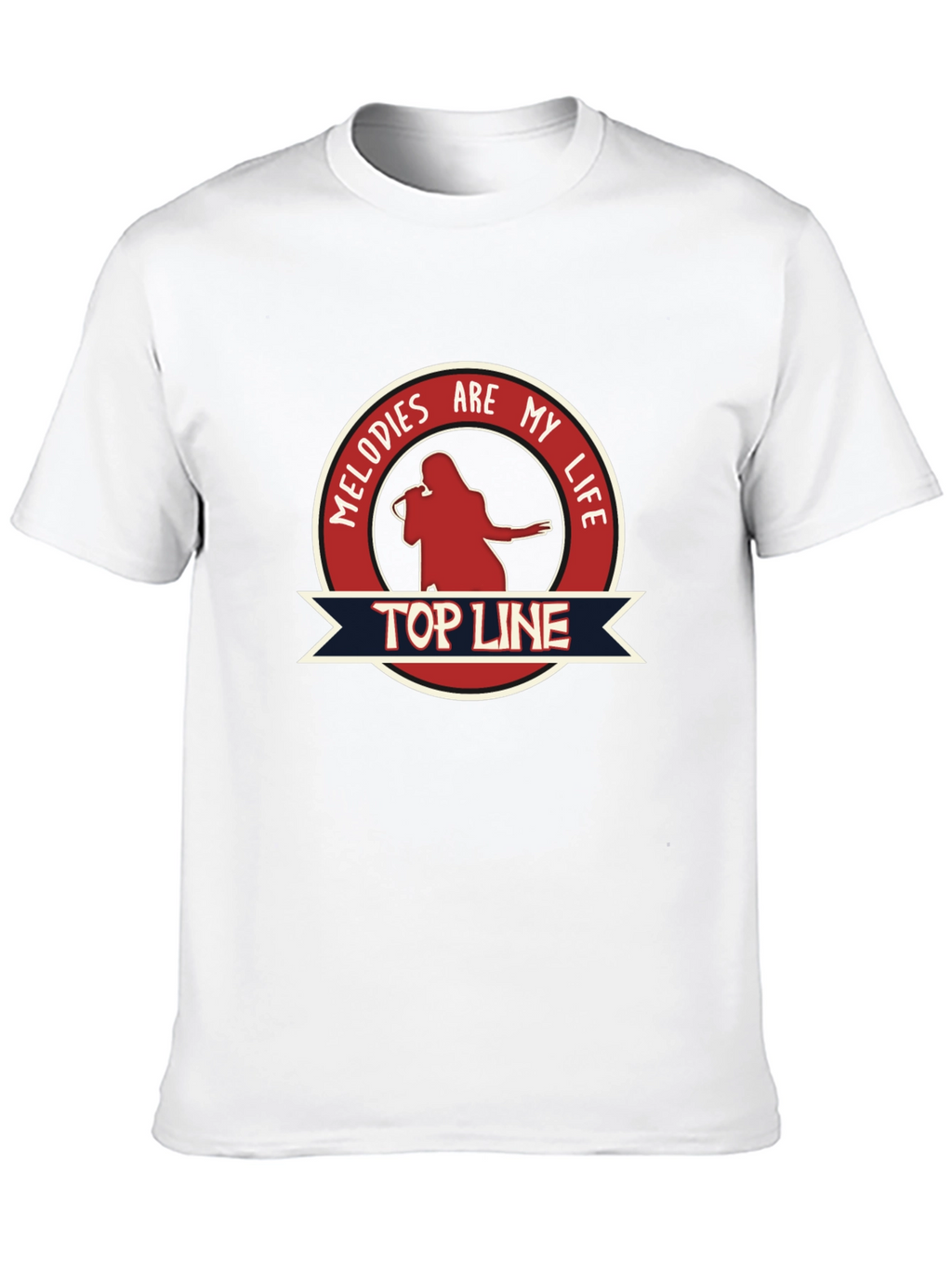 Melodies Are My Life Top Line T-Shirt