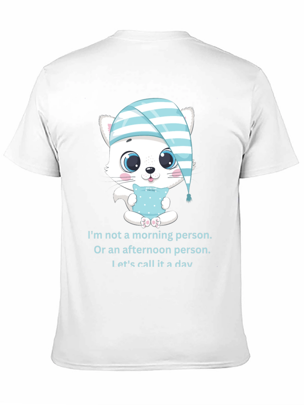 Funny Sleepy Kitten T-Shirt: Not a Morning Person
