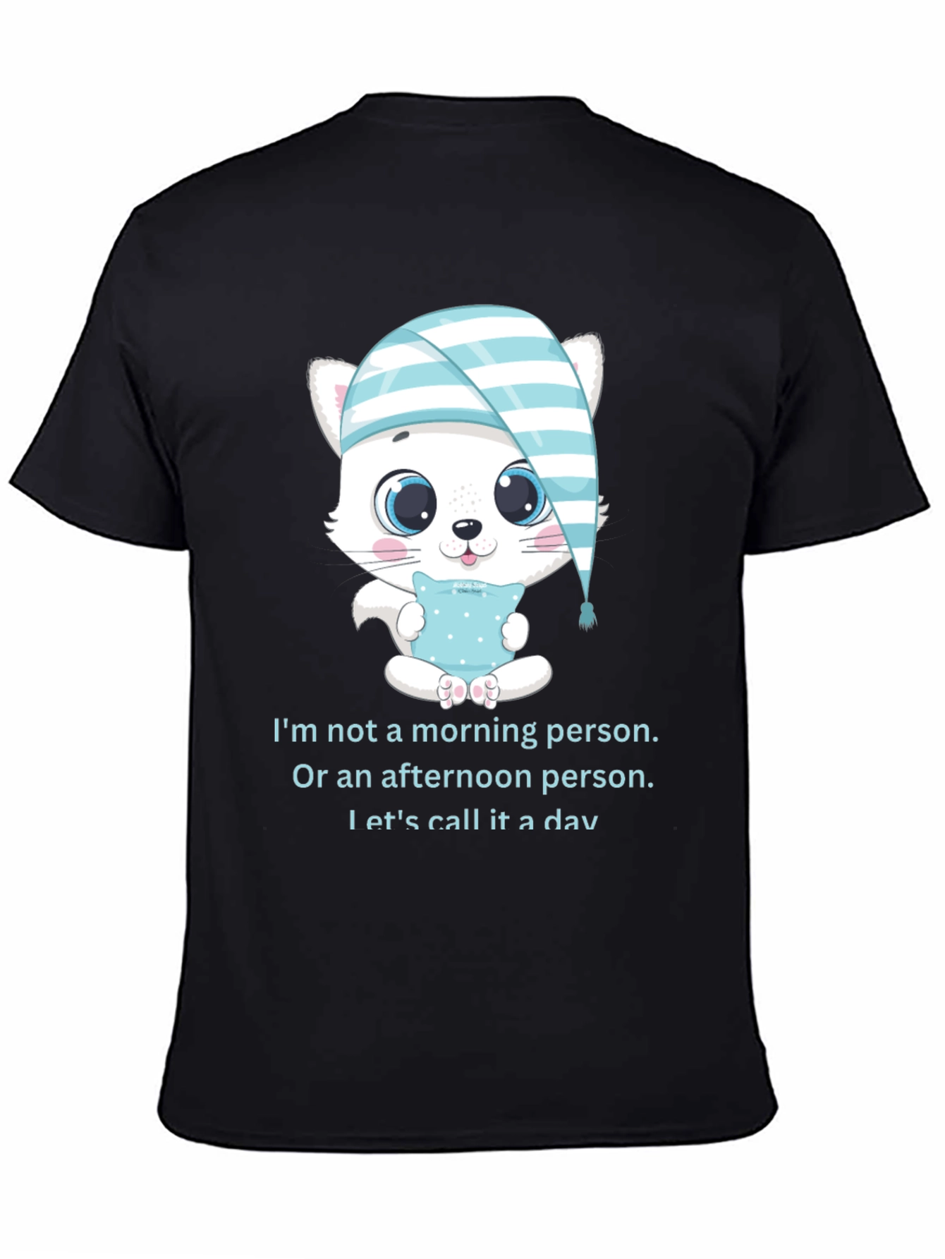 Funny Sleepy Kitten T-Shirt: Not a Morning Person