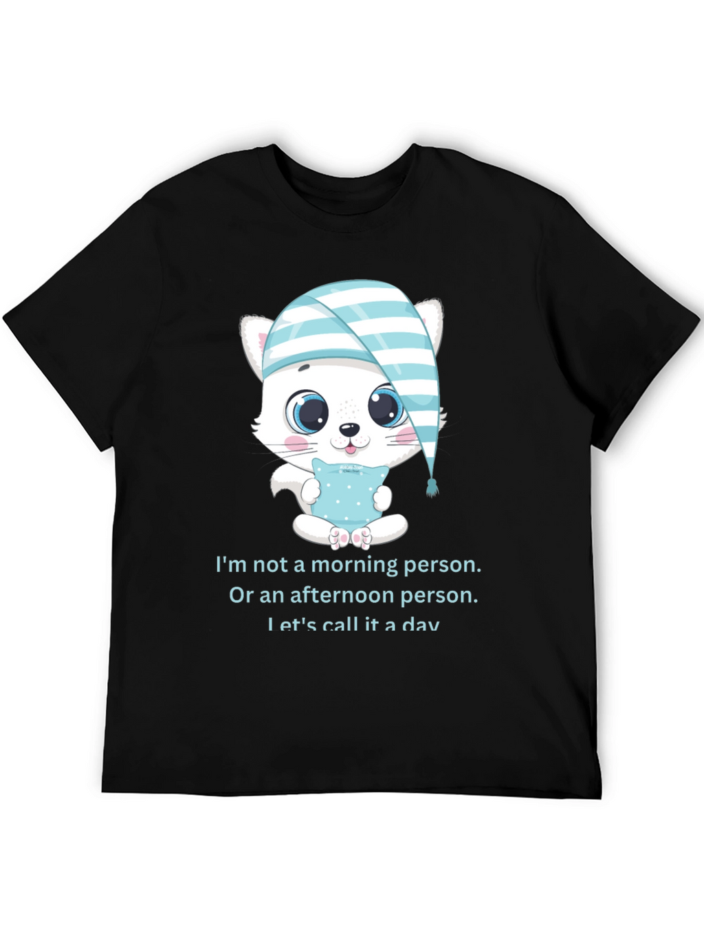 Funny Sleepy Kitten T-Shirt: Not a Morning Person
