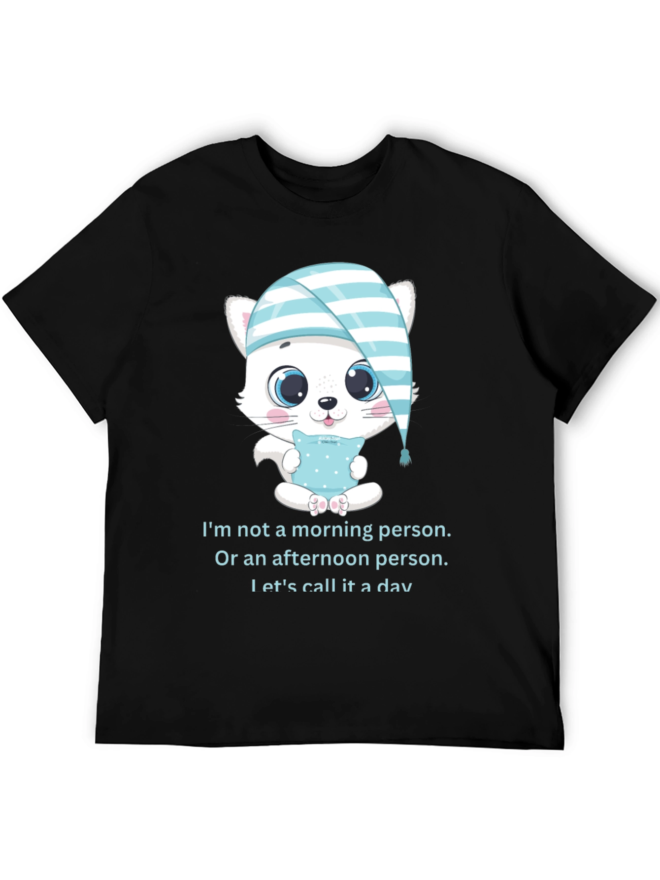 Funny Sleepy Kitten T-Shirt: Not a Morning Person