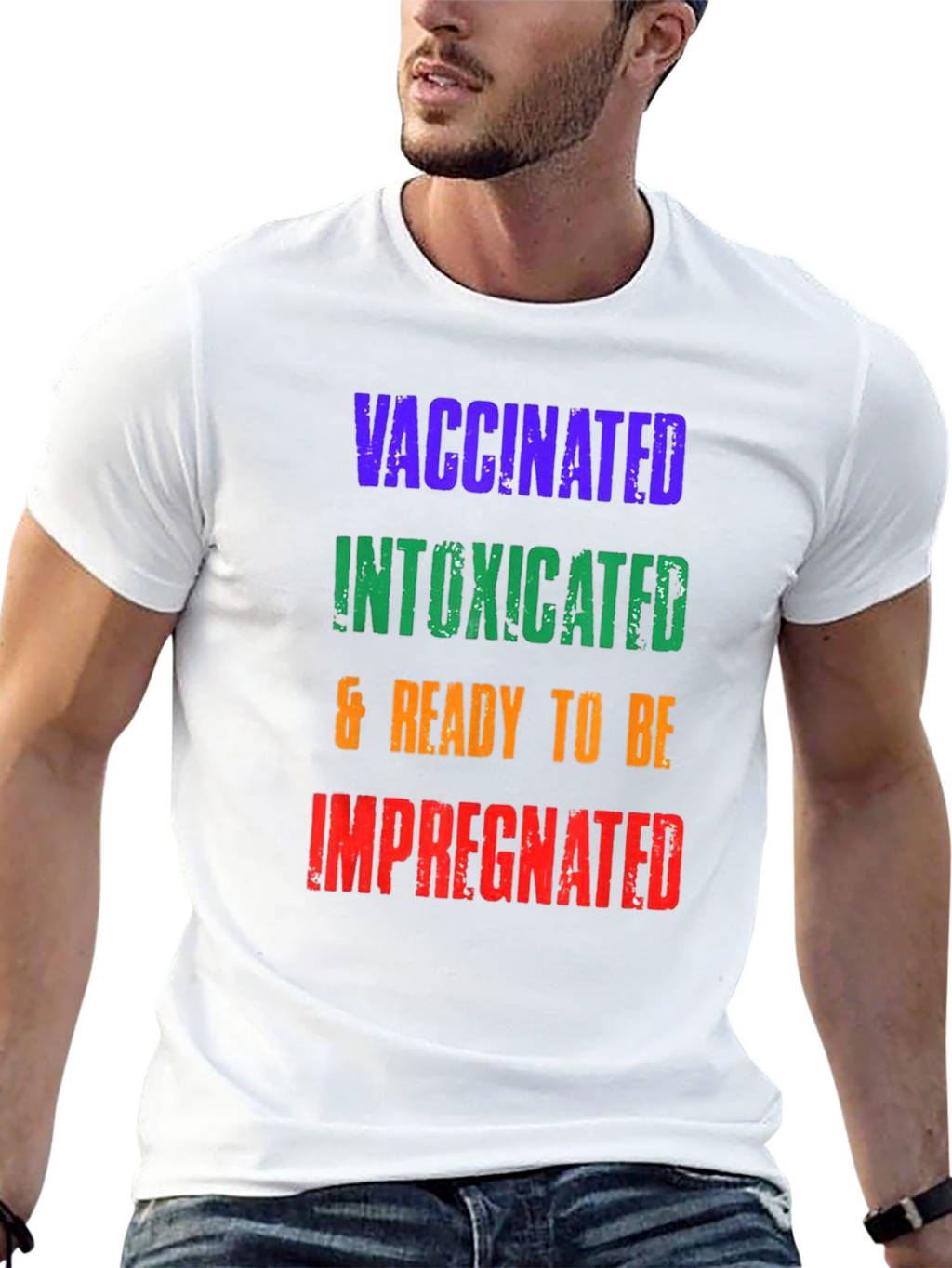 Vaccinated Intoxicated Ready T-Shirt