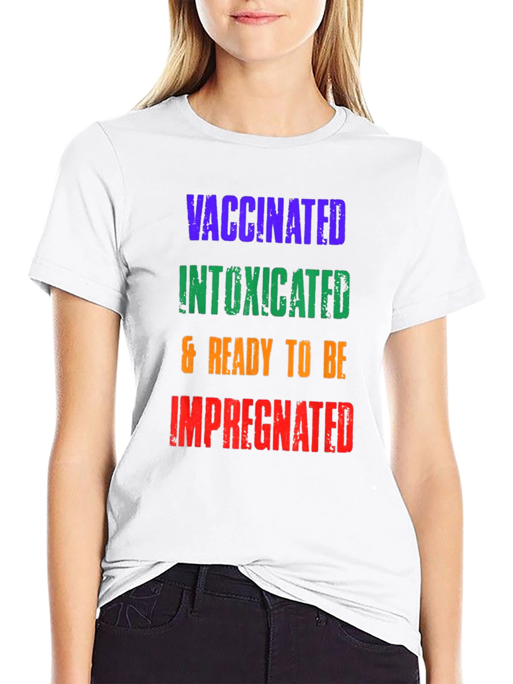 Vaccinated Intoxicated Ready T-Shirt