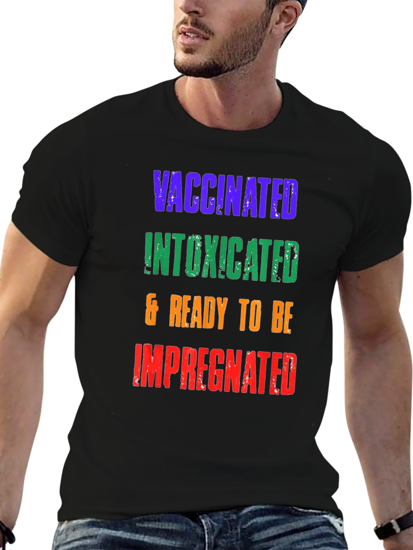 Vaccinated Intoxicated Ready T-Shirt