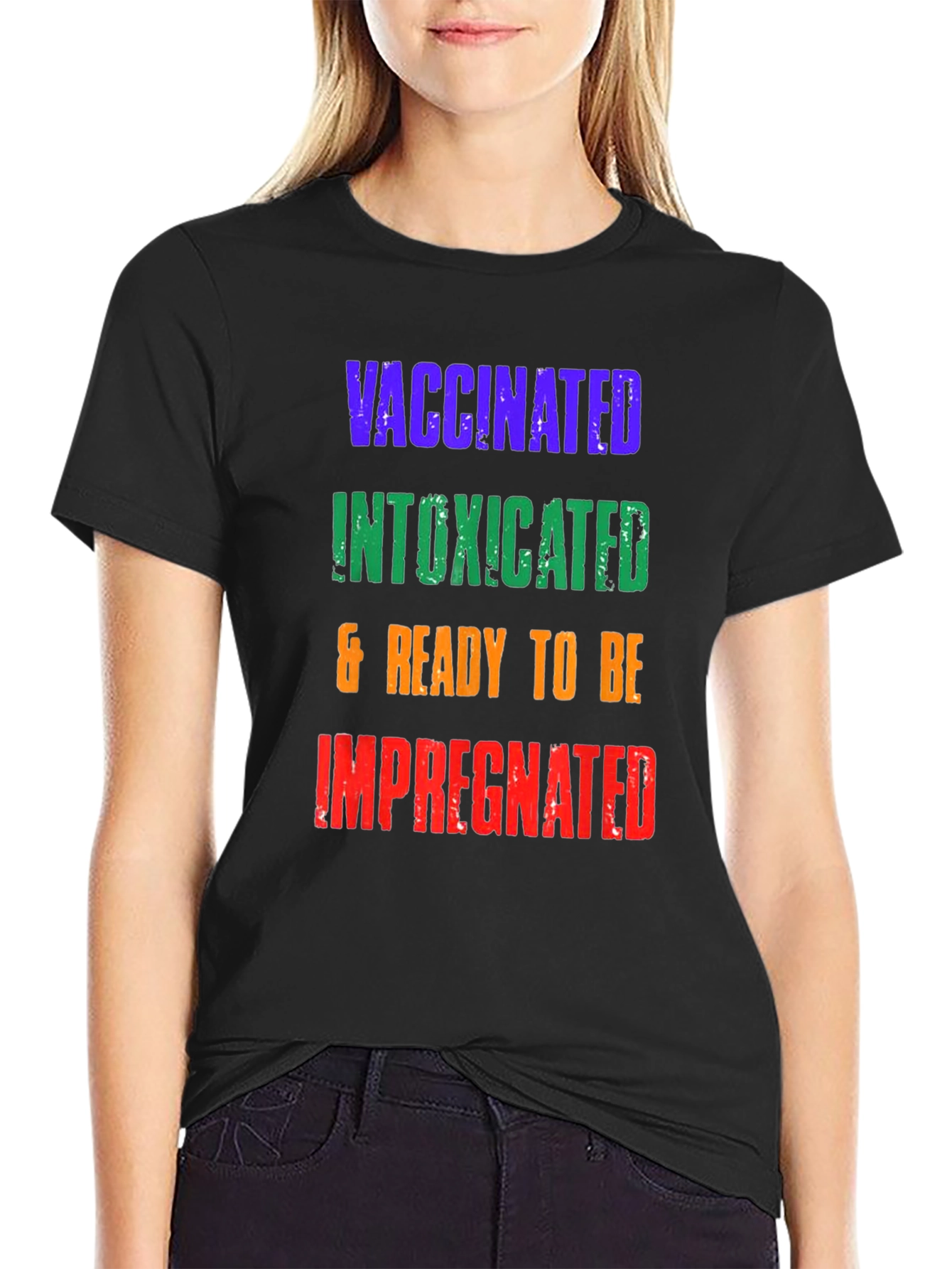 Vaccinated Intoxicated Ready T-Shirt