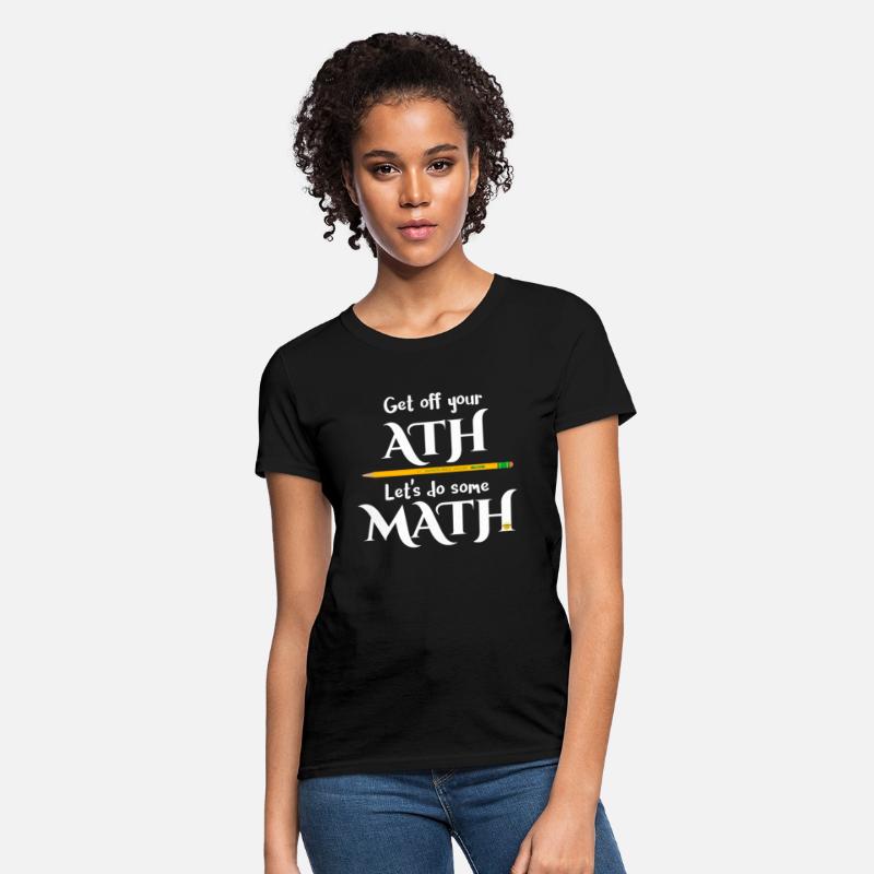 Get Off Your Ath Let'S Do Some Math
