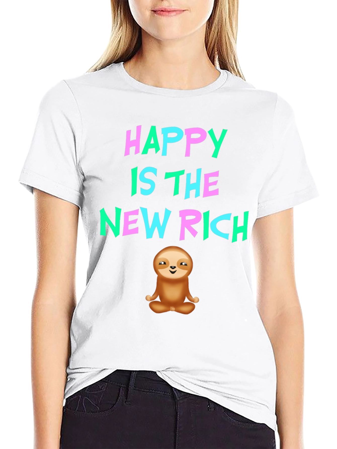 Happy Is The New Rich Sloth T-Shirt