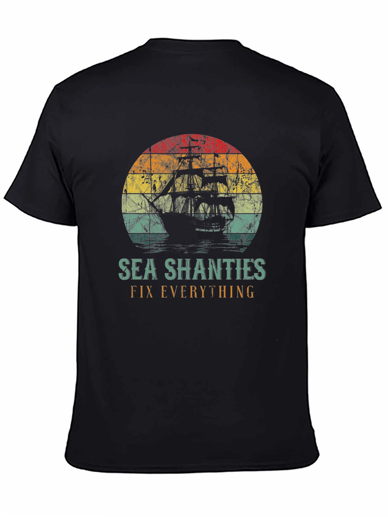 Sea Shanties T-Shirt - Fix Everything - Retro Ship Design