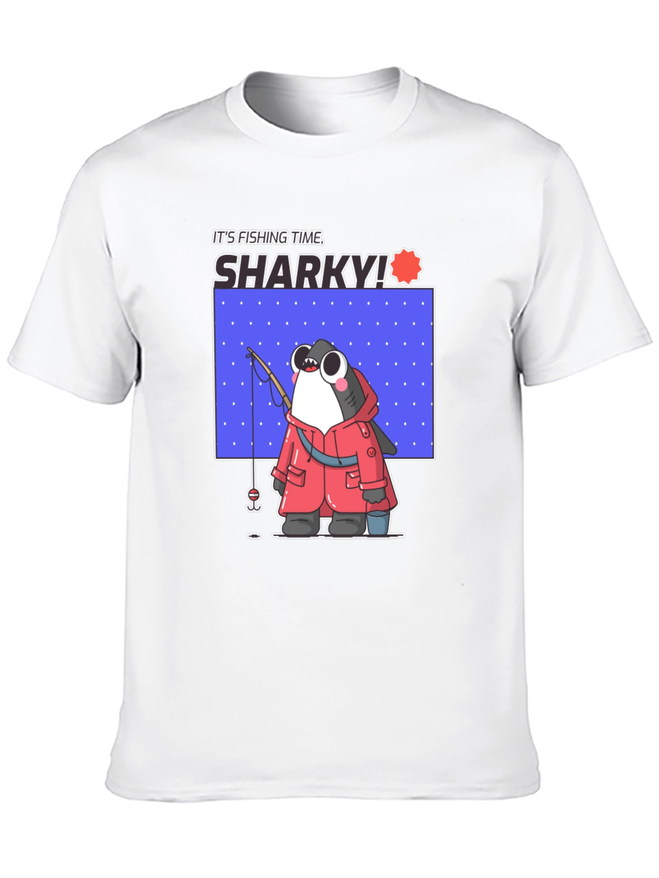Its Fishing Time Sharky T-Shirt