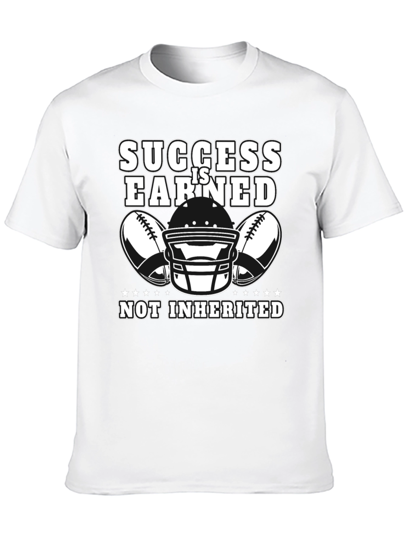 Success Is Earned Football T-Shirt