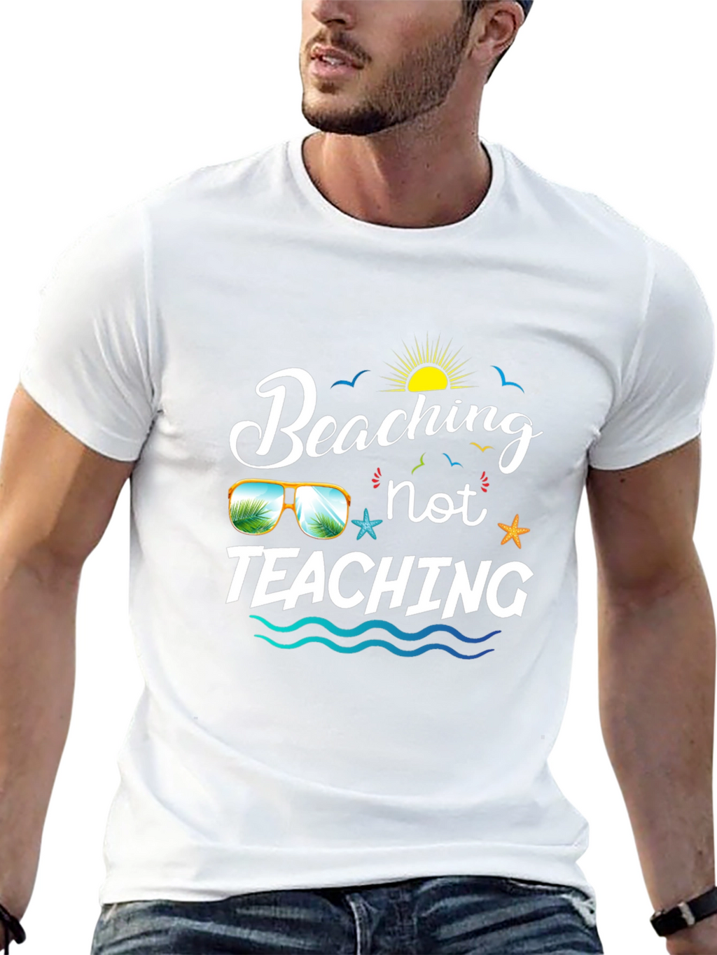 Beaching Not Teaching Graphic T-Shirt