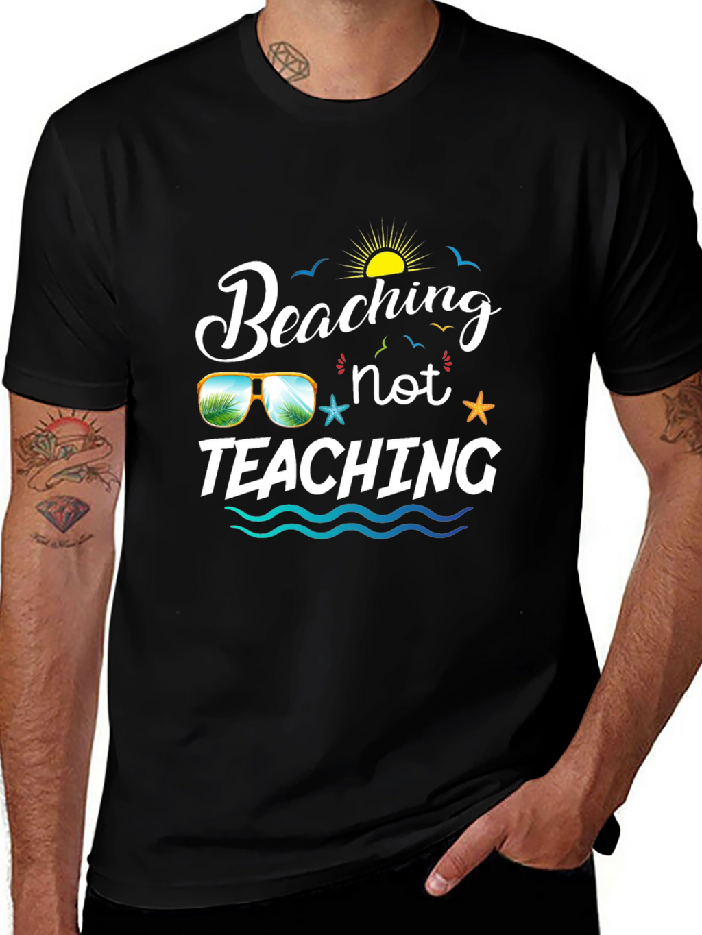 Beaching Not Teaching Graphic T-Shirt