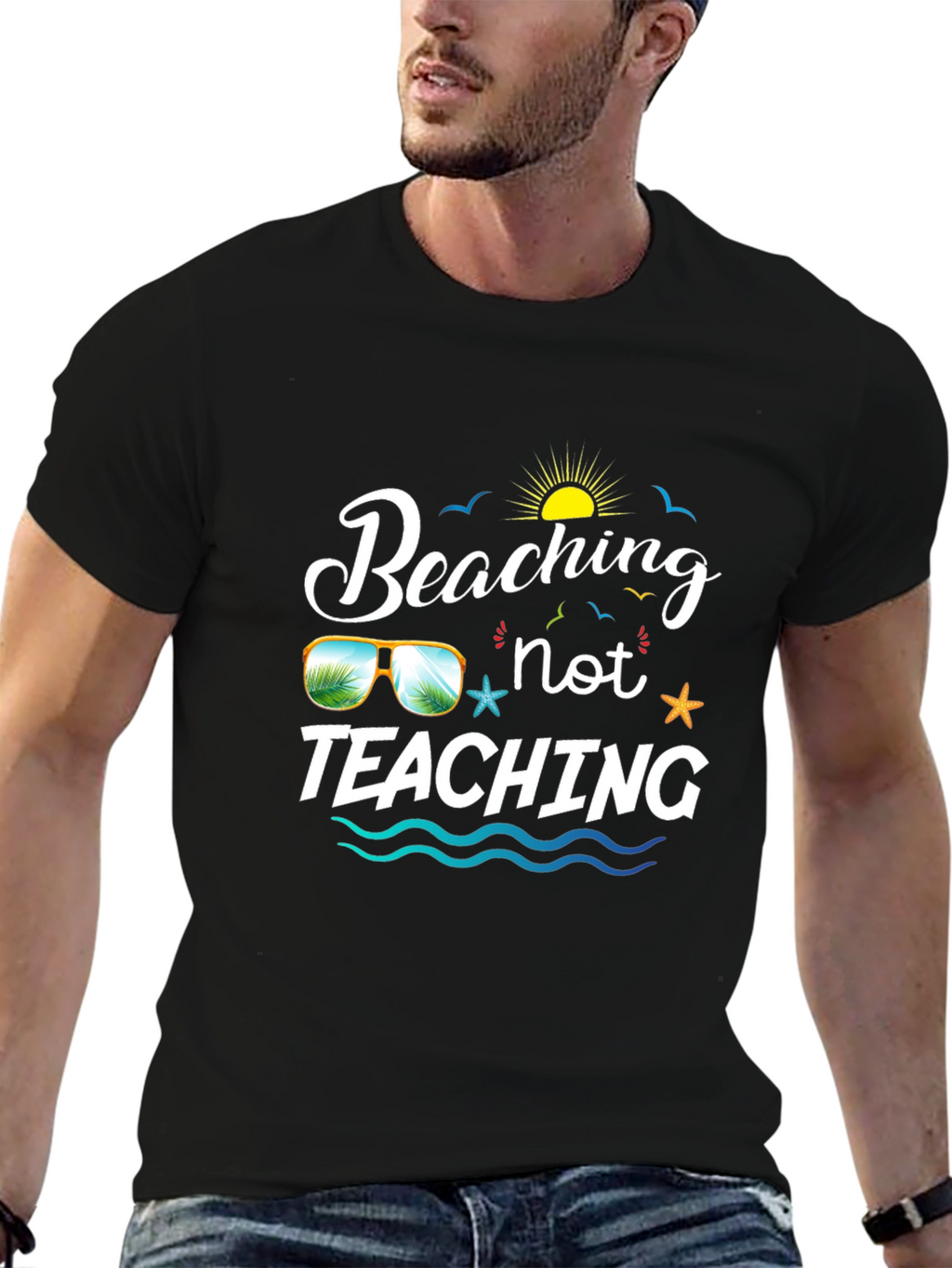 Beaching Not Teaching Graphic T-Shirt