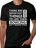 Funny Bowling T-Shirt - Important Things