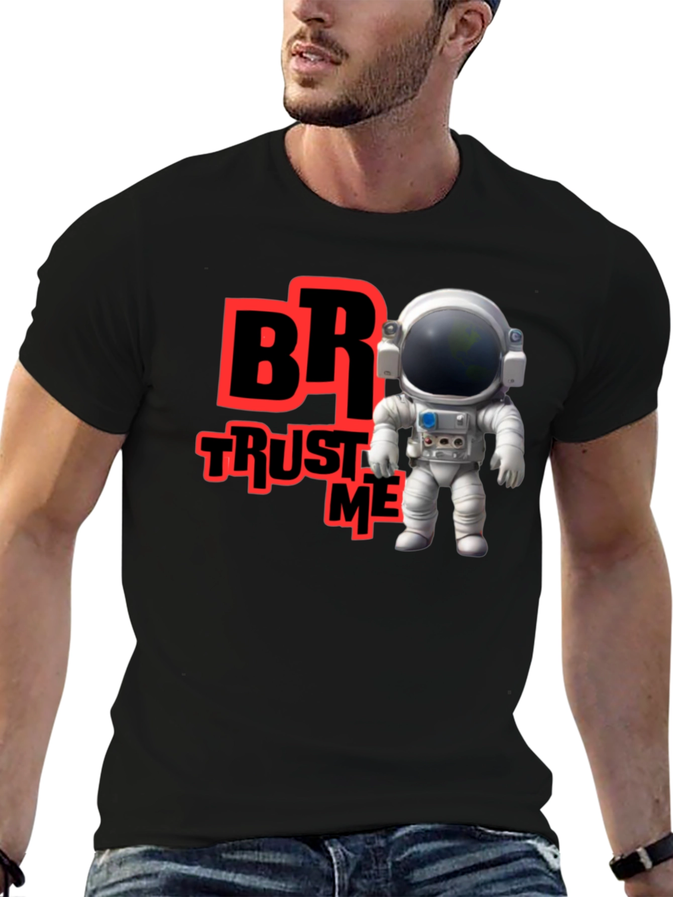 Trust Me Bro Astronaut T-Shirt