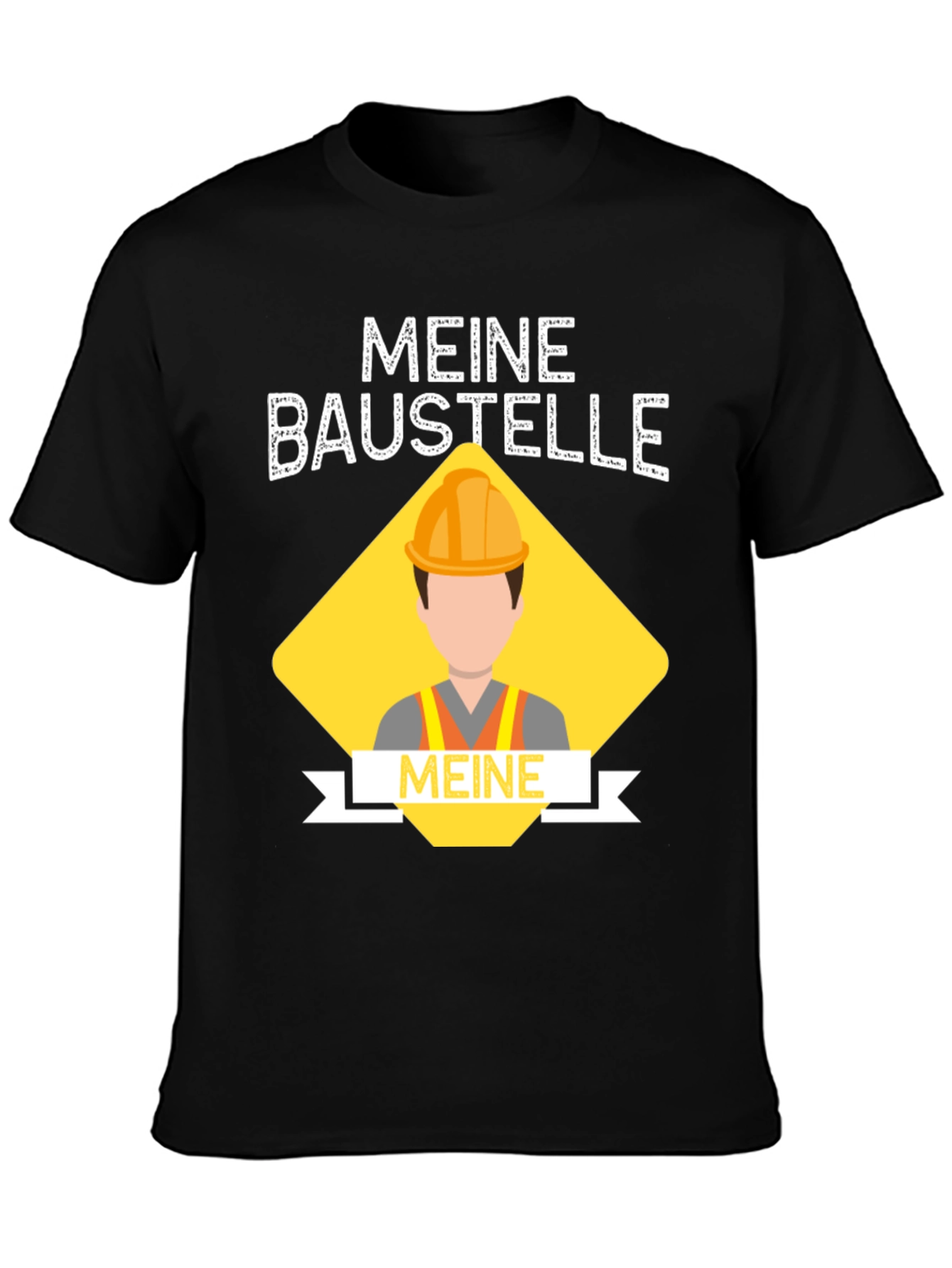 Meine Baustelle Construction T-Shirt