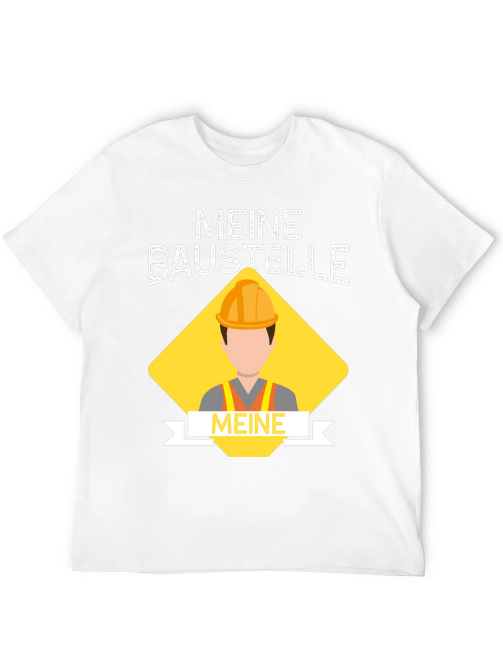 Meine Baustelle Construction T-Shirt