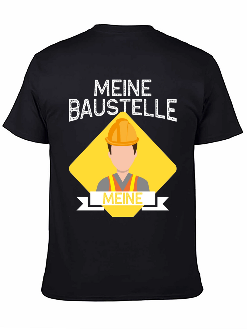 Meine Baustelle Construction T-Shirt