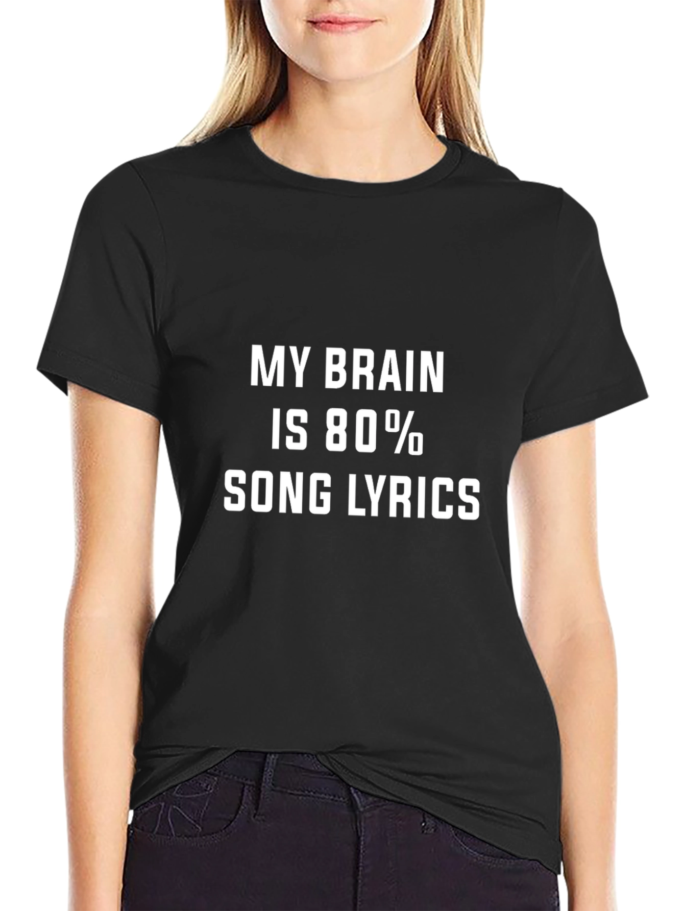 My Brain Is 80% Song Lyrics Black Tee