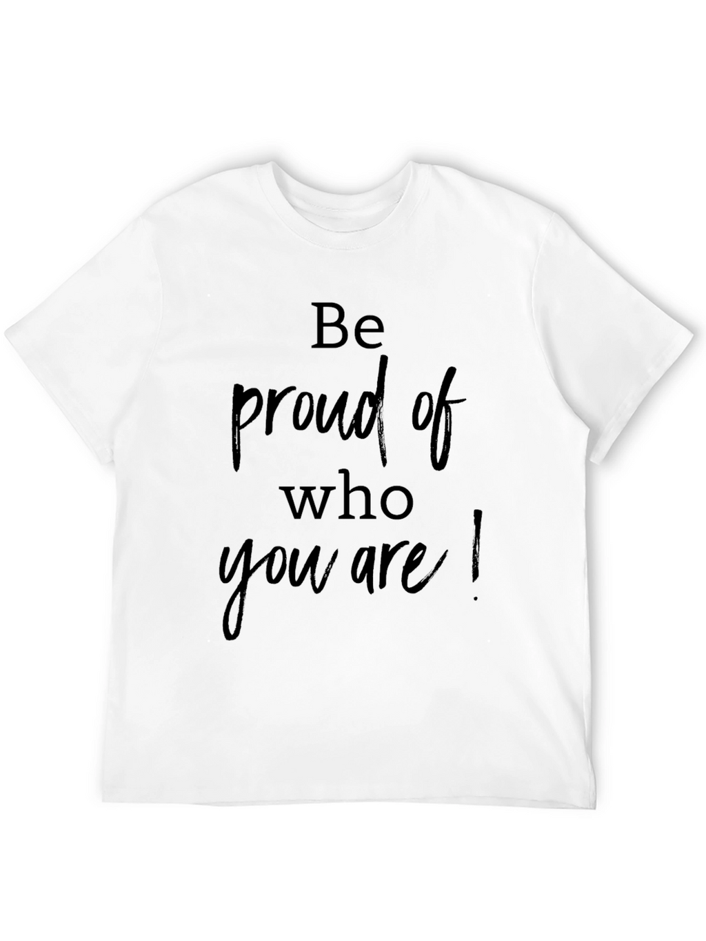 Be Proud Graphic Tee - Black Crew Neck T-Shirt