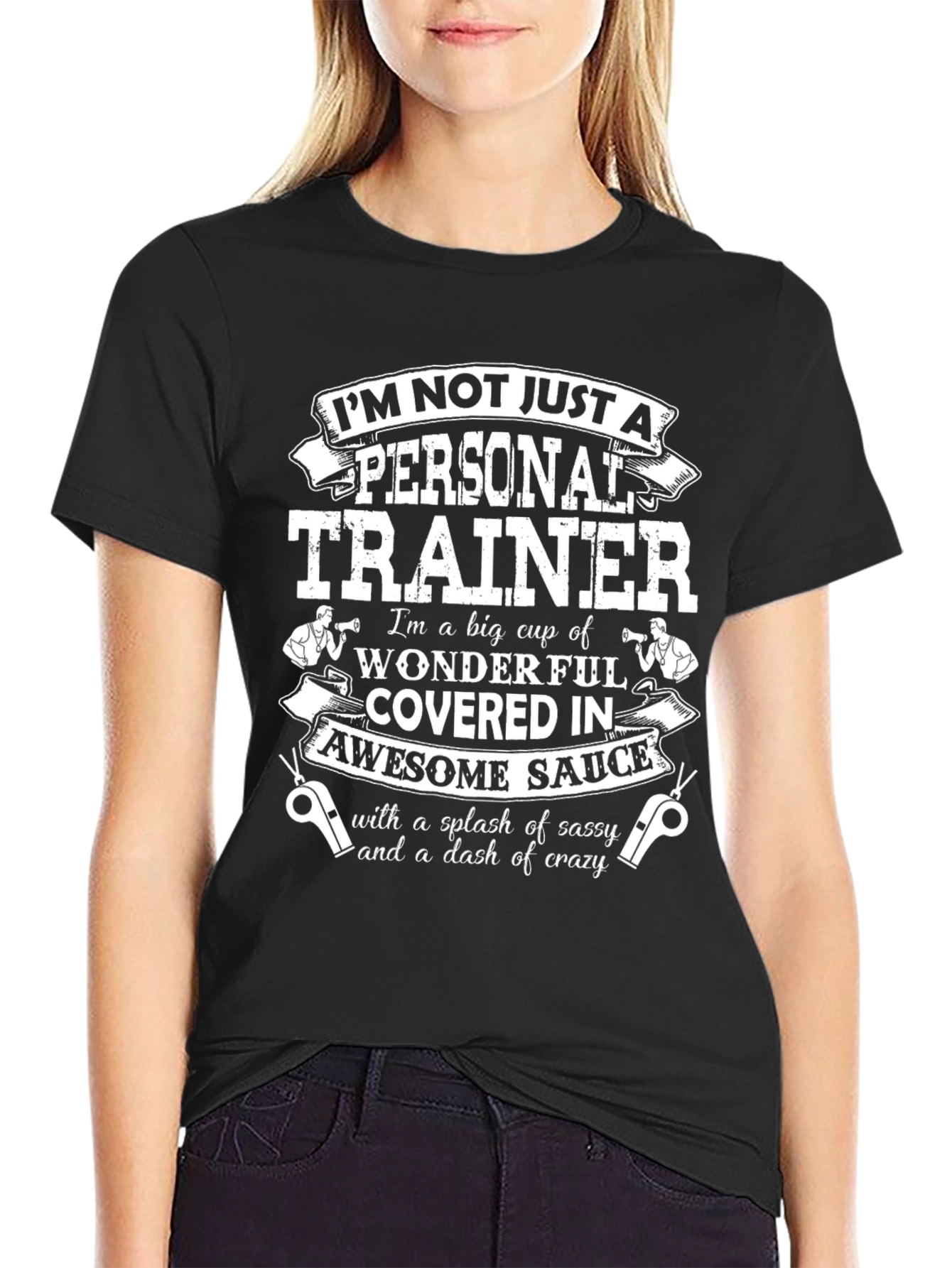 Personal Trainer Sassy & Crazy Black T-Shirt