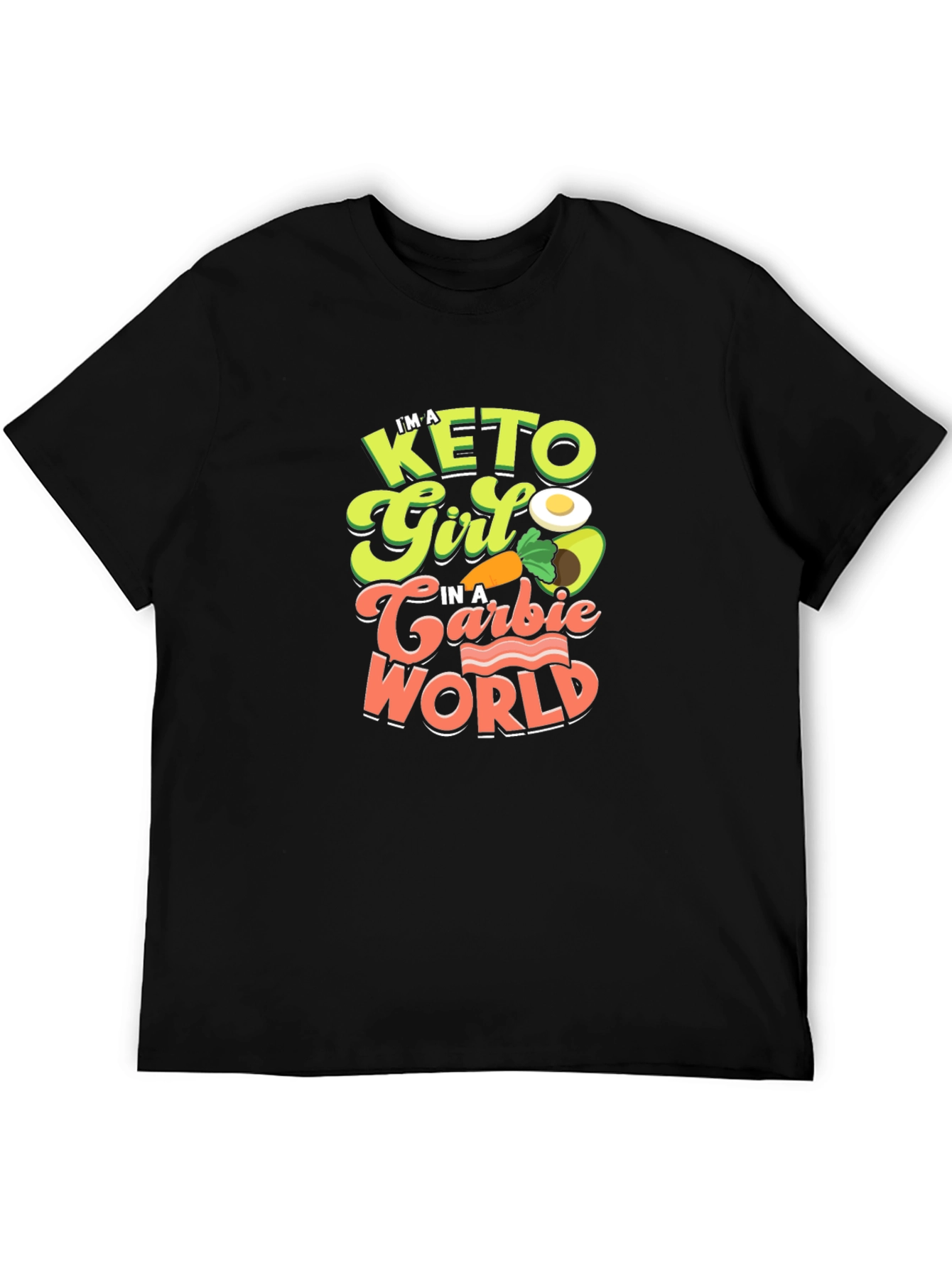 Keto Girl in a Barbie World T-Shirt - Funny Diet Tee