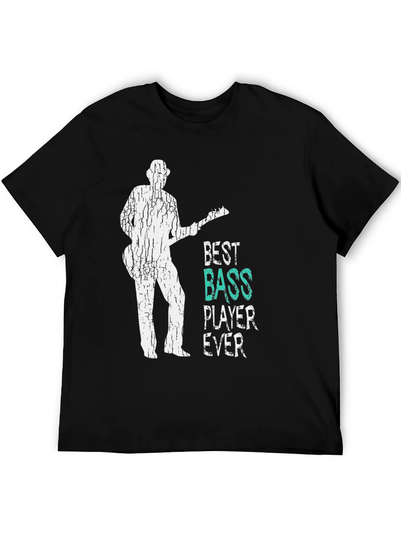 Best Bass Player Ever T-Shirt - Music Lover Tee