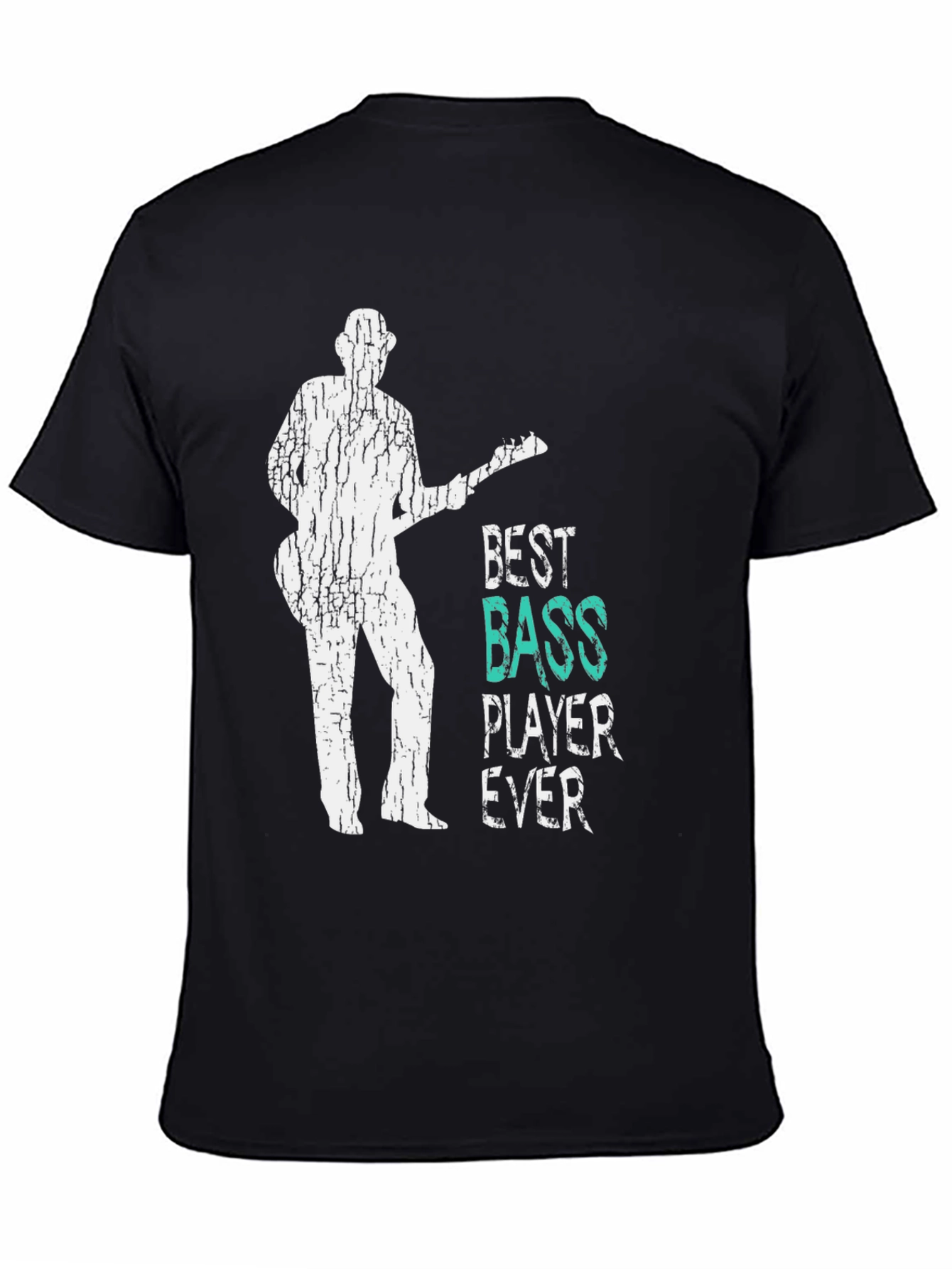 Best Bass Player Ever T-Shirt - Music Lover Tee